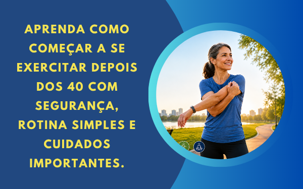 Confira como começar a se exercitar depois dos 40 anos