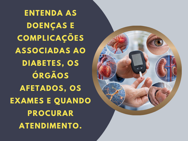 Principais doenças e complicações associadas ao diabetes